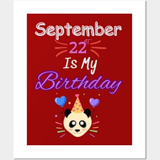 september 22 st is my birthday Posters and Art